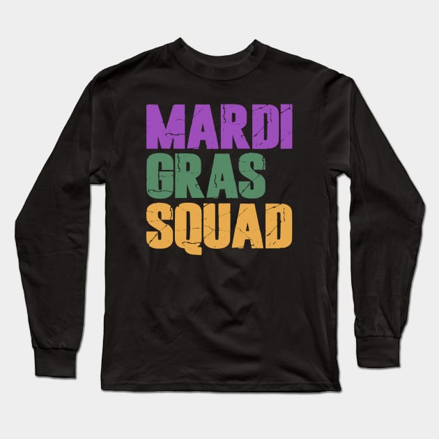 Mardi Gras Squad Long Sleeve T-Shirt by Etopix